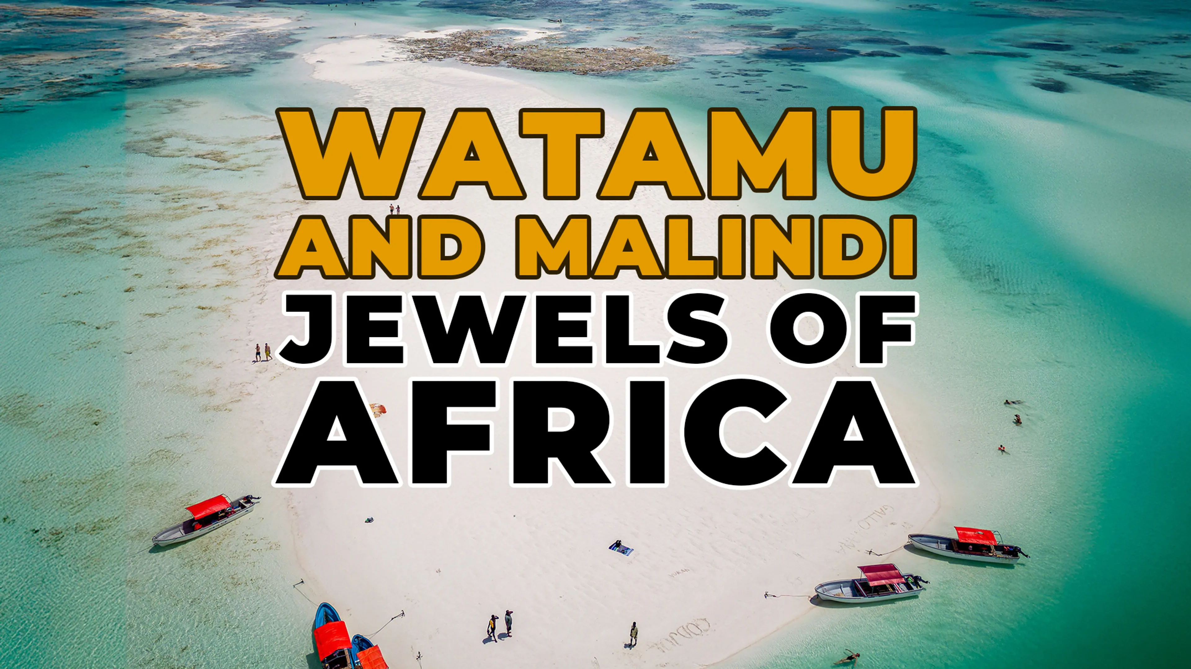 Watamu and Malindi: Jewels of Africa poster